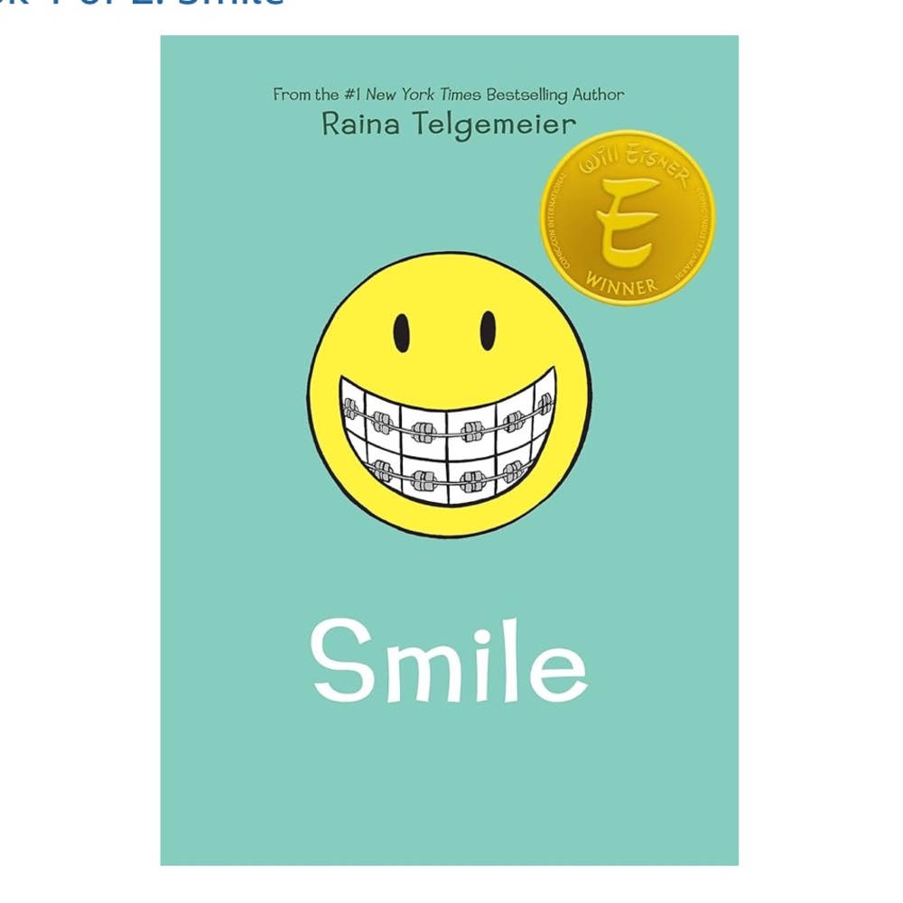 Smile Graphic Novel by Raina Telgemeier